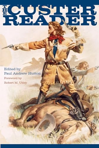 Imagen de archivo de The Custer Reader a la venta por BASEMENT BOOKS
