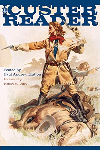 9780806134659: The Custer Reader