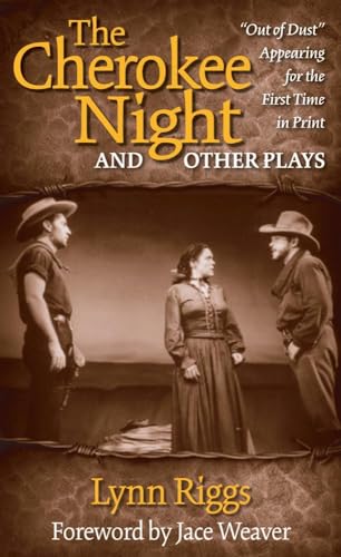 Stock image for The Cherokee Night and Other Plays for sale by ThriftBooks-Dallas