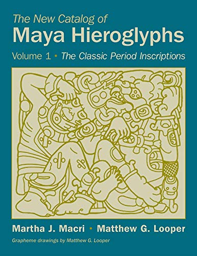 Beispielbild fr The New Catalog of Maya Hieroglyphs Vol. 2 : The Classic Period Inscriptions zum Verkauf von Better World Books