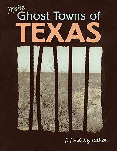 9780806135182: More Ghost Towns of Texas: Indian-Hating & Popular Culture [Idioma Ingls]
