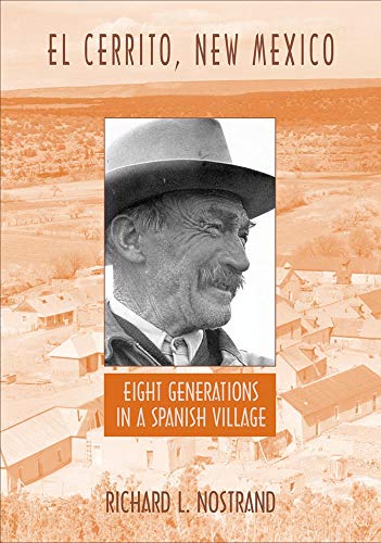 9780806135465: El Cerrito, New Mexico: Eight Generations in a Spanish Village [Lingua Inglese]