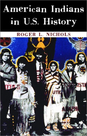 Beispielbild fr American Indians in U. S. History zum Verkauf von Better World Books