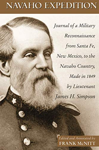Beispielbild fr Navajo Expedition: Journal of a Military Reconnaissance from Santa Fe, New Mexico, to the Navajo Country, Made in 1849: 43 (American Exploration and Travel) zum Verkauf von WorldofBooks
