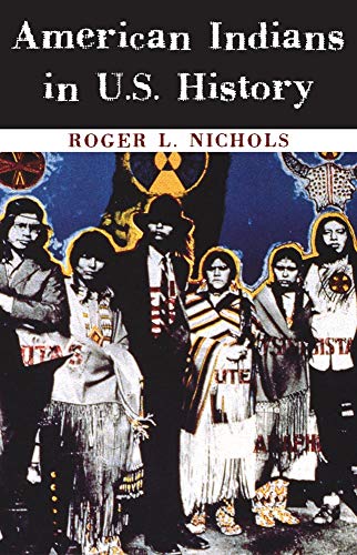 Beispielbild fr American Indians in U.S. History (The Civilization of the American Indian Series) zum Verkauf von Books From California