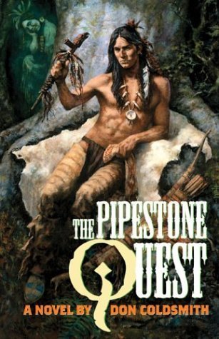 Pipestone Quest (9780806136127) by Coldsmith, Don