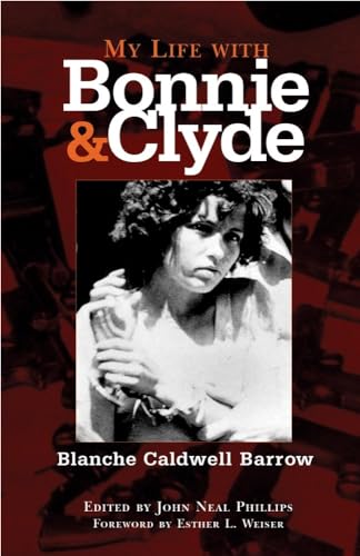 9780806137155: My Life With Bonnie And Clyde