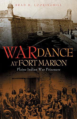 9780806137391: War Dance at Fort Marion: Plains Indian War Prisoners