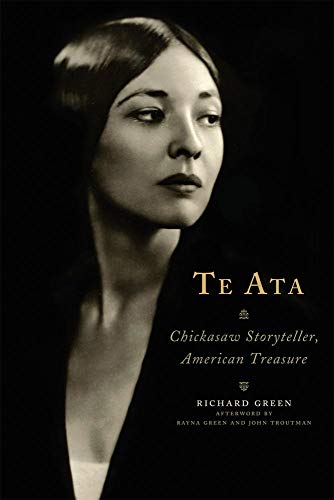 Beispielbild fr Te Ata: Chickasaw Storyteller, American Treasure zum Verkauf von BooksRun