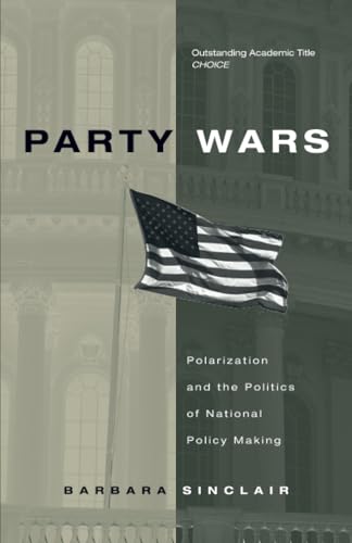 Stock image for Party Wars : Polarization and the Politics of National Policy Making for sale by Better World Books