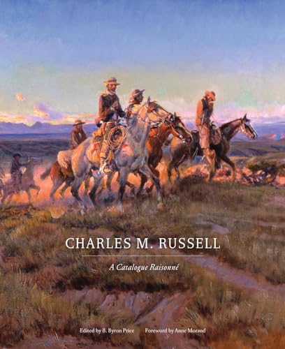 Imagen de archivo de Charles M. Russell: A Catalogue Raisonn (Volume 1) (The Charles M. Russell Center Series on Art and Photography of the American West) a la venta por Sunshine State Books