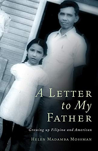 Beispielbild fr A Letter to My Father : Growing up Filipina and American zum Verkauf von Better World Books
