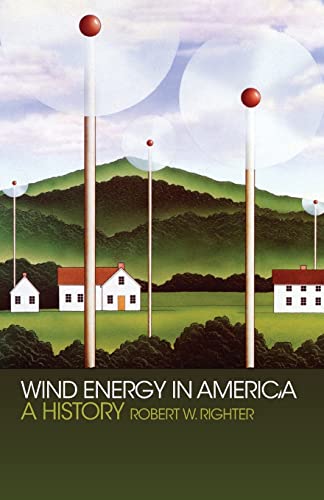 Beispielbild fr Wind Energy in America : A History zum Verkauf von Better World Books: West