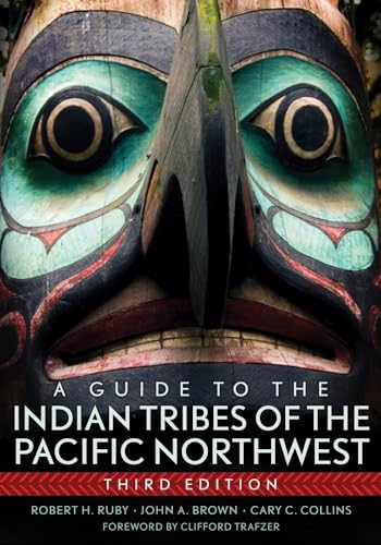 Beispielbild fr A Guide to the Indian Tribes of the Pacific Northwest zum Verkauf von Better World Books