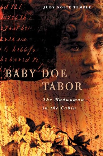 9780806140353: Baby Doe Tabor: Madwoman in the Cabin