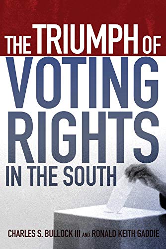 Imagen de archivo de The Triumph of Voting Rights in the South a la venta por Once Upon A Time Books