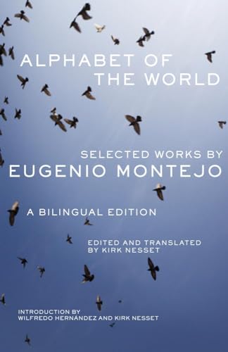 Alphabet of the World: Selected Works by Eugenio Montejo (Chicana & Chicano Visions of the Americas) (9780806141480) by Montejo, Eugenio