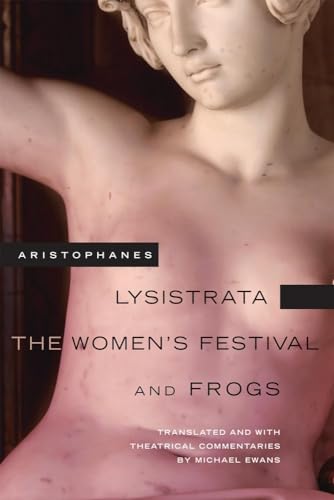 Stock image for Lysistrata, The Womens Festival, and Frogs (Volume 42) (Oklahoma Series in Classical Culture) for sale by Red's Corner LLC