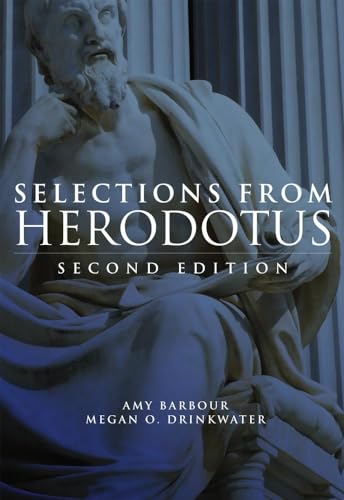 Selections from Herodotus - With Greek-English Vocabulary - Amy L. Barbour