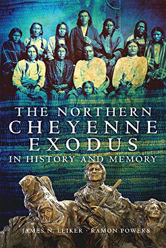 Beispielbild fr The Northern Cheyenne Exodus in History and Memory zum Verkauf von ThriftBooks-Atlanta