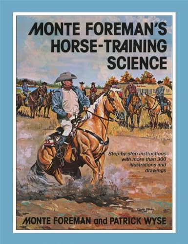 9780806142227: Monte Foreman’s Horse-Training Science