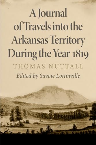 9780806142777: A Journal of Travels into the Arkansas Territory during the Yeal 1819 (66) (American Exploration and Travel Series)