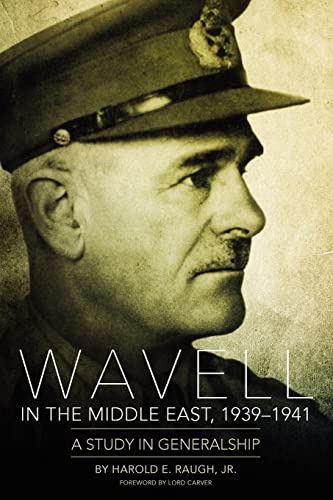 Beispielbild fr Wavell in the Middle East, 1939 "1941: A Study in Generalship zum Verkauf von HPB-Emerald