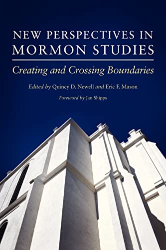 9780806143132: New Perspectives in Mormon Studies: Creating and Crossing Boundaries