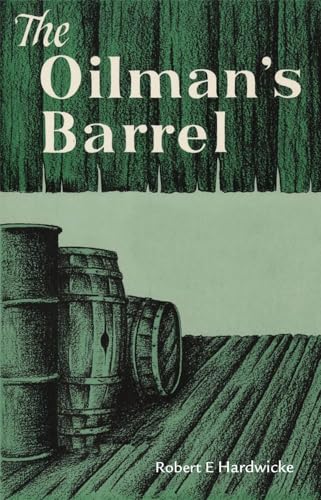 9780806143842: The Oilman's Barrel