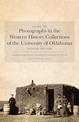 Stock image for Guide to Photographs in the Western History Collections of the University of Oklahoma for sale by Books Puddle