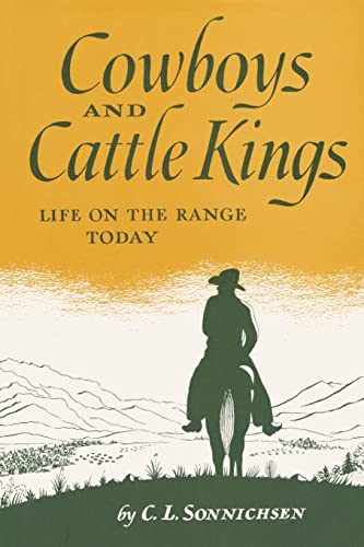 Beispielbild fr Cowboys and Cattle Kings : Life on the Range Today zum Verkauf von Better World Books