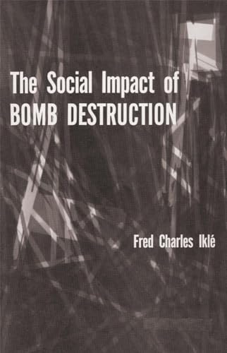 9780806148090: The Social Impact of Bomb Destruction