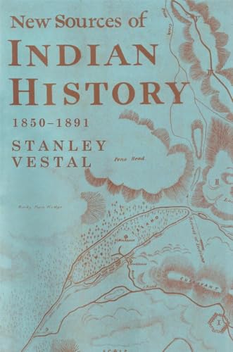 9780806148175: New Sources of Indian History, 1850–1891: The Ghost Dance and the Prairie Sioux; A Miscellany (Volume 7) (The Civilization of the American Indian Series)