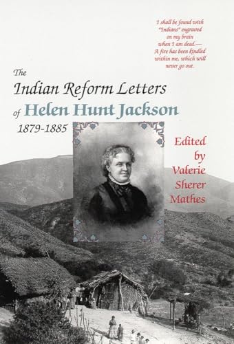 9780806151601: The Indian Reform Letters of Helen Hunt Jackson 1879-1885