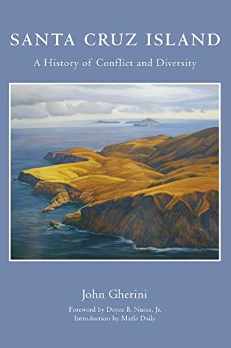 9780806152035: Santa Cruz Island: A History of Conflict and Diversity