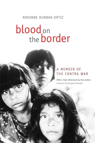 Stock image for Blood on the Border: A Memoir of the Contra War for sale by SecondSale