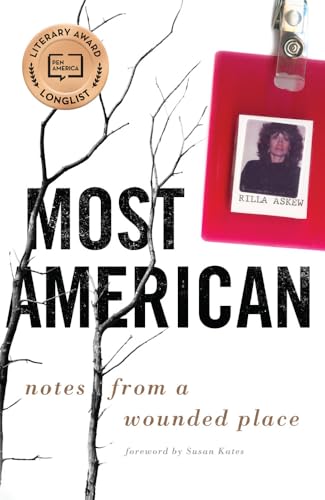 9780806157177: Most American: Notes from a Wounded Place