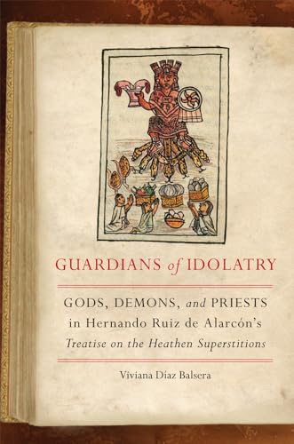 Stock image for GUARDIANS OF IDOLATRY for sale by INDOO