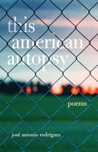 Stock image for This American Autopsy, Volume 23: Poems for sale by ThriftBooks-Dallas