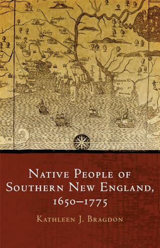 9780806167350: Native People of Southern New England, 1650-1775 (259): Volume 259 (The Civilization of the American Indian Series)