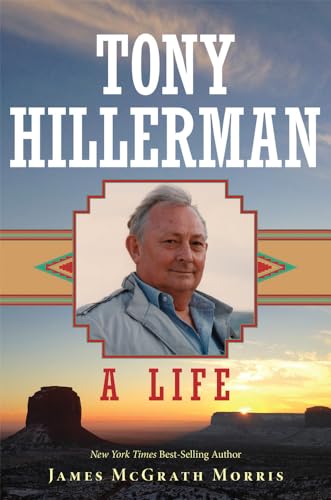 Stock image for Tony Hillerman : A Life for sale by Better World Books