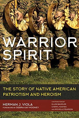 Stock image for Warrior Spirit: The Story of Native American Patriotism and Heroism for sale by ThriftBooks-Atlanta