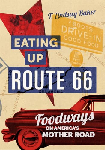 Stock image for Eating Up Route 66: Foodways on America?s Mother Road for sale by Irish Booksellers