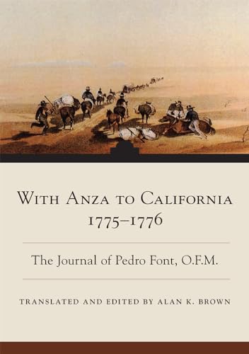 Stock image for With Anza to California, 1775-1776 for sale by Blackwell's