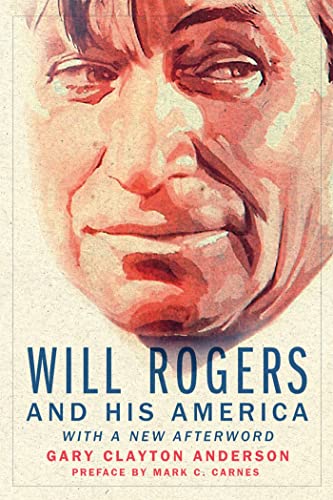 Beispielbild fr Will Rogers and His America zum Verkauf von GreatBookPrices