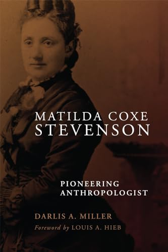 Stock image for Matilda Coxe Stevenson for sale by Blackwell's