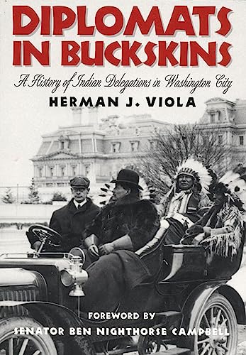 9780806199351: Diplomats in Buckskin: A History of Indian Delegations in Washington City