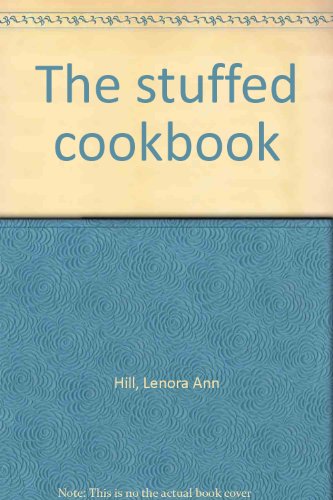 9780806200255: The stuffed cookbook