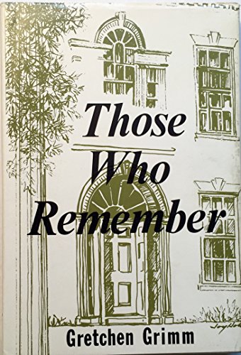 Imagen de archivo de Those Who Remember a la venta por Wonder Book
