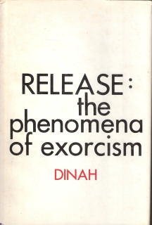 9780806213378: Release : The Phenomena of Exorcism